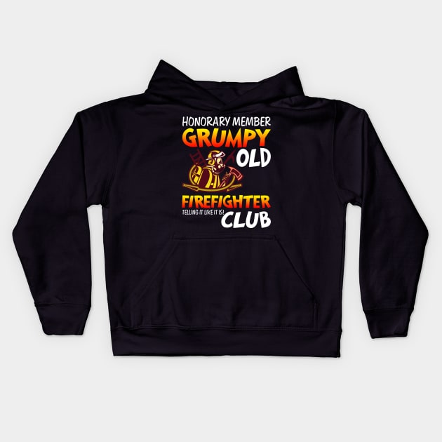 Honorary Member Grumpy Old Firefighter Cub T-shirt Kids Hoodie by reynoldsouk4